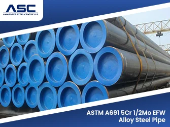 ASTM A691 5Cr 1/2Mo EFW Alloy Steel Pipe